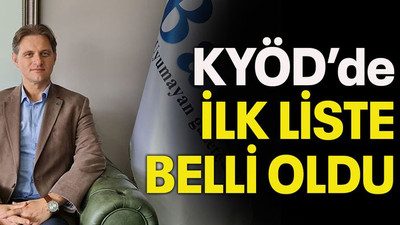 KYÖD’de ilk liste belli oldu